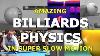 Amazing Billiards Physics In Super Slow Motion
